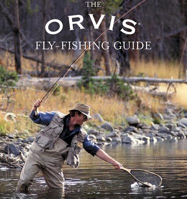 The Orvis Fly-Fishing Guide by Tom Rosenbauer