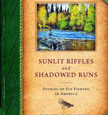 Sunlit Riffles and Shadowed Runs by Kent Cowgill