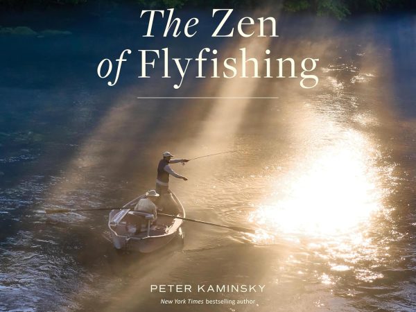 The Zen of Flyfishing